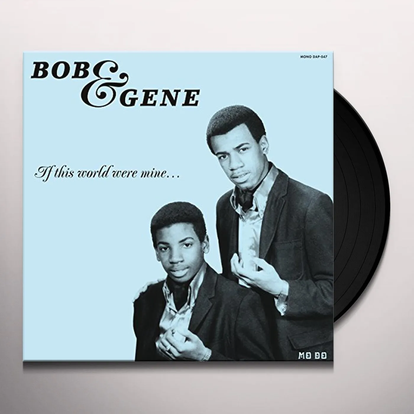 Bob & Gene If This World Were Mine Vinyl Record