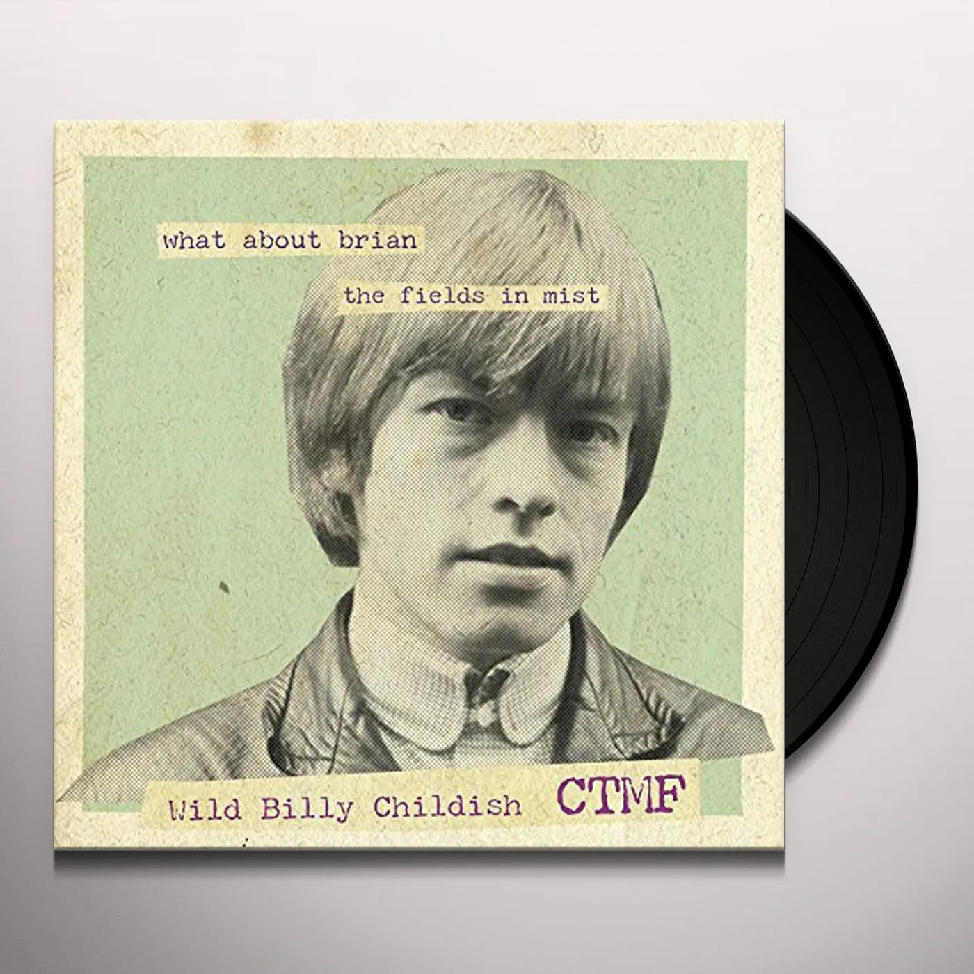 Billy Childish WHAT ABOUT BRIAN Vinyl Record