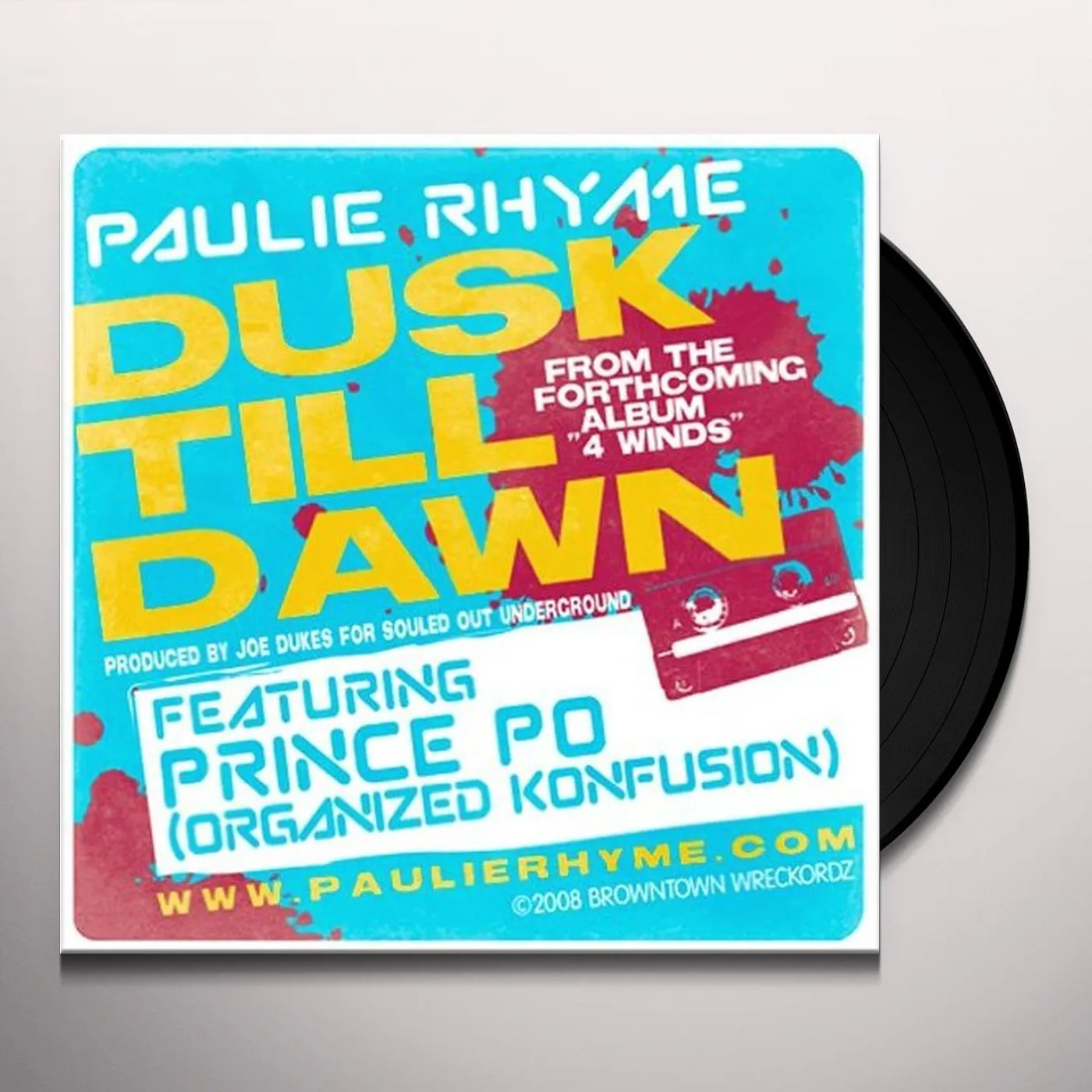 Paulie Rhyme DUSK TILL DAWN B/W NEXT OF KIN Vinyl Record