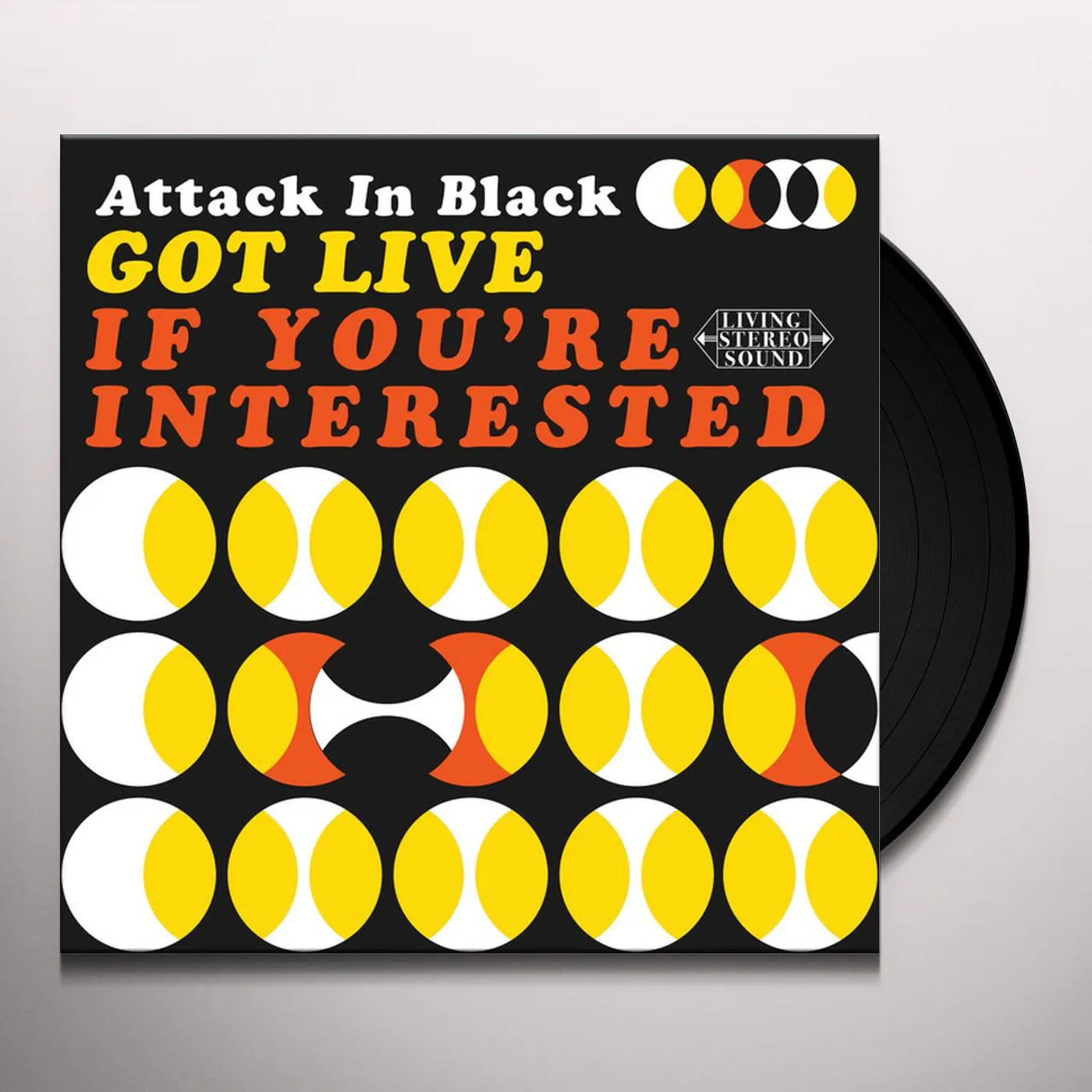 Attack in Black Got Live If You're Interested Vinyl Record