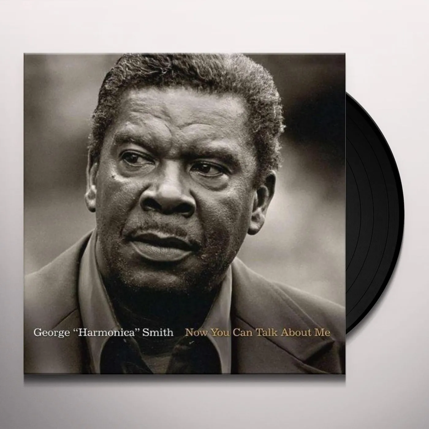 George "Harmonica" Smith Now You Can Talk About Me Vinyl Record