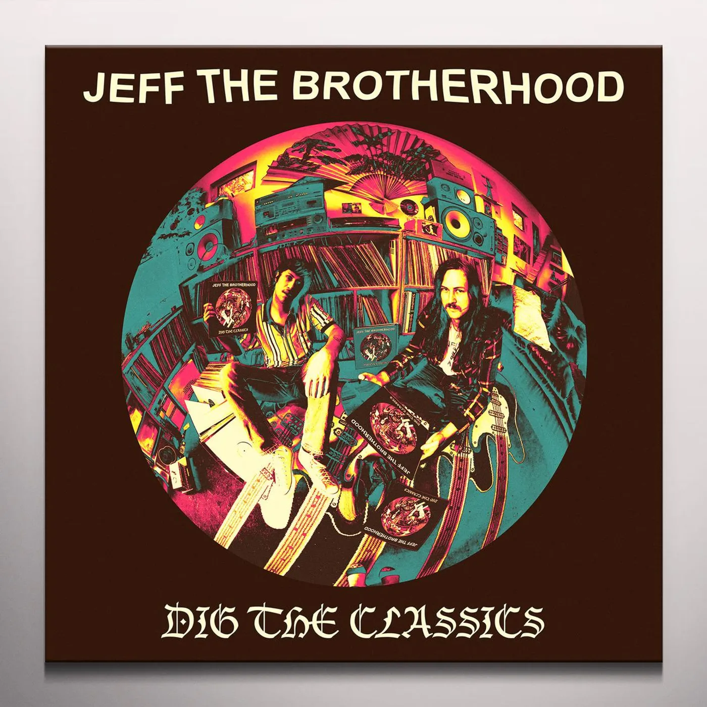JEFF The Brotherhood Dig The Classics Vinyl Record