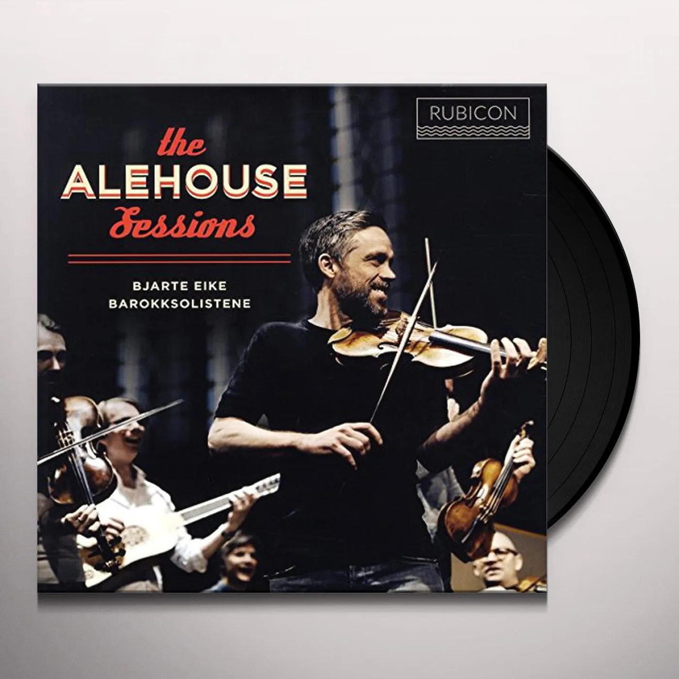 Bjarte Eike / Barokksolistene ALEHOUSE SESSIONS Vinyl Record
