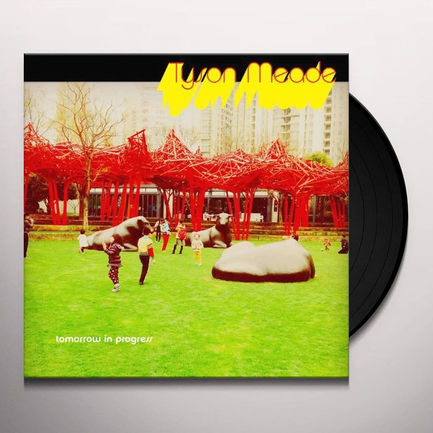 Tyson Meade Tomorrow in Progress Vinyl Record
