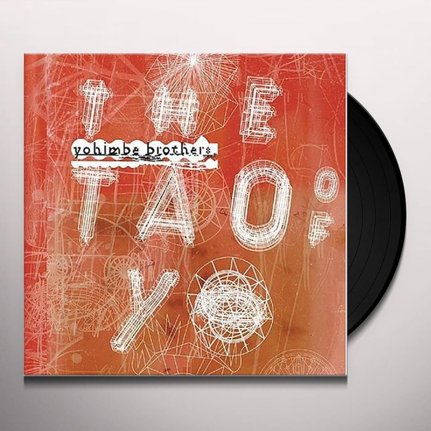 The Yohimbe Brothers TAO OF YO Vinyl Record