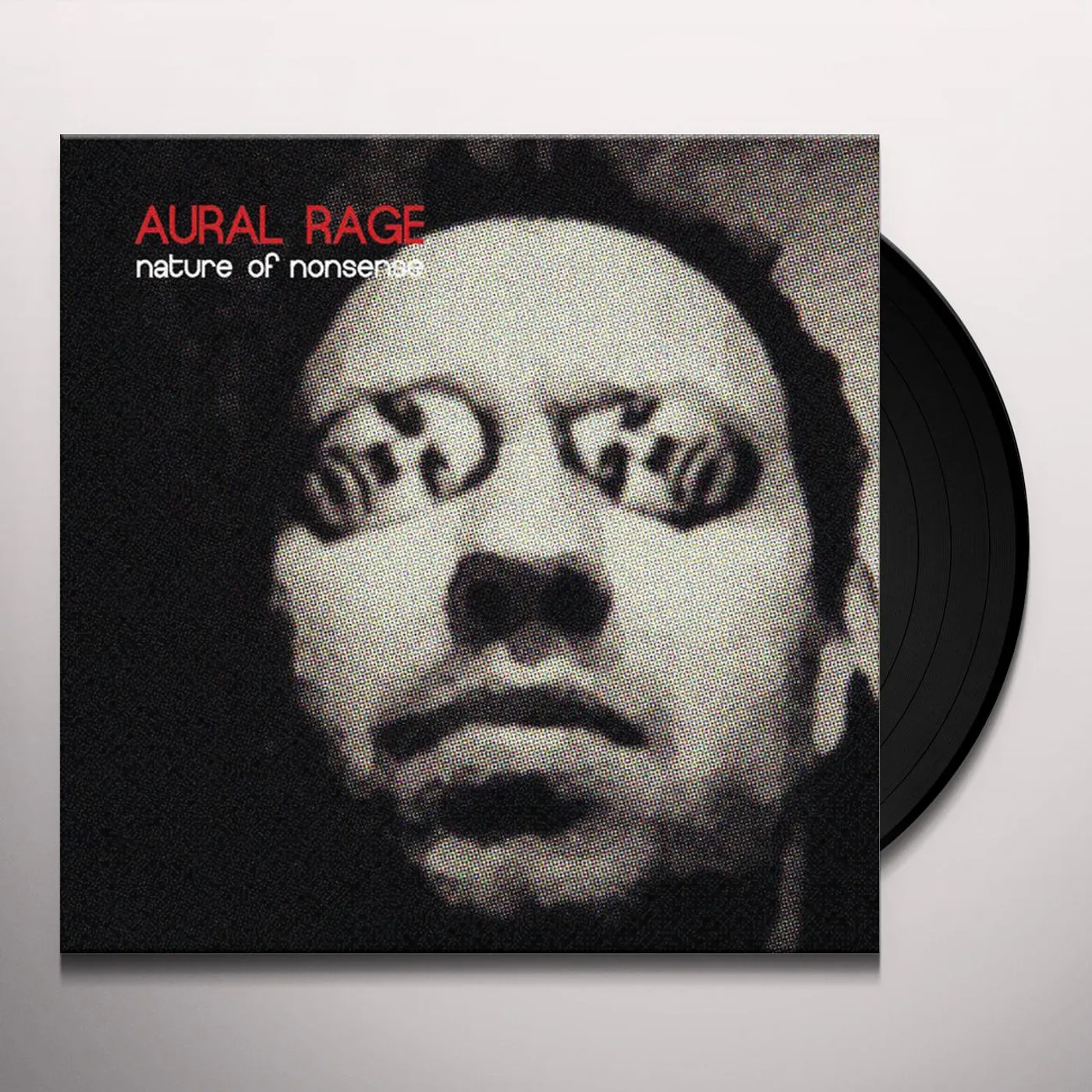 Aural Rage NATURE OF NONSENSE Vinyl Record