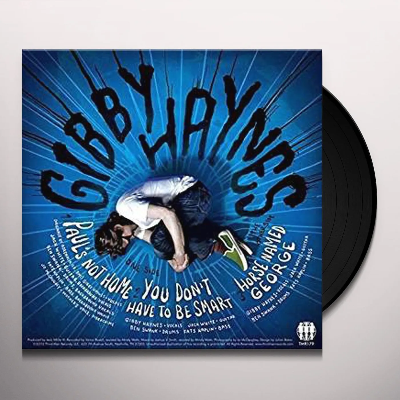 Gibby Haynes Paul's Not Home Vinyl Record