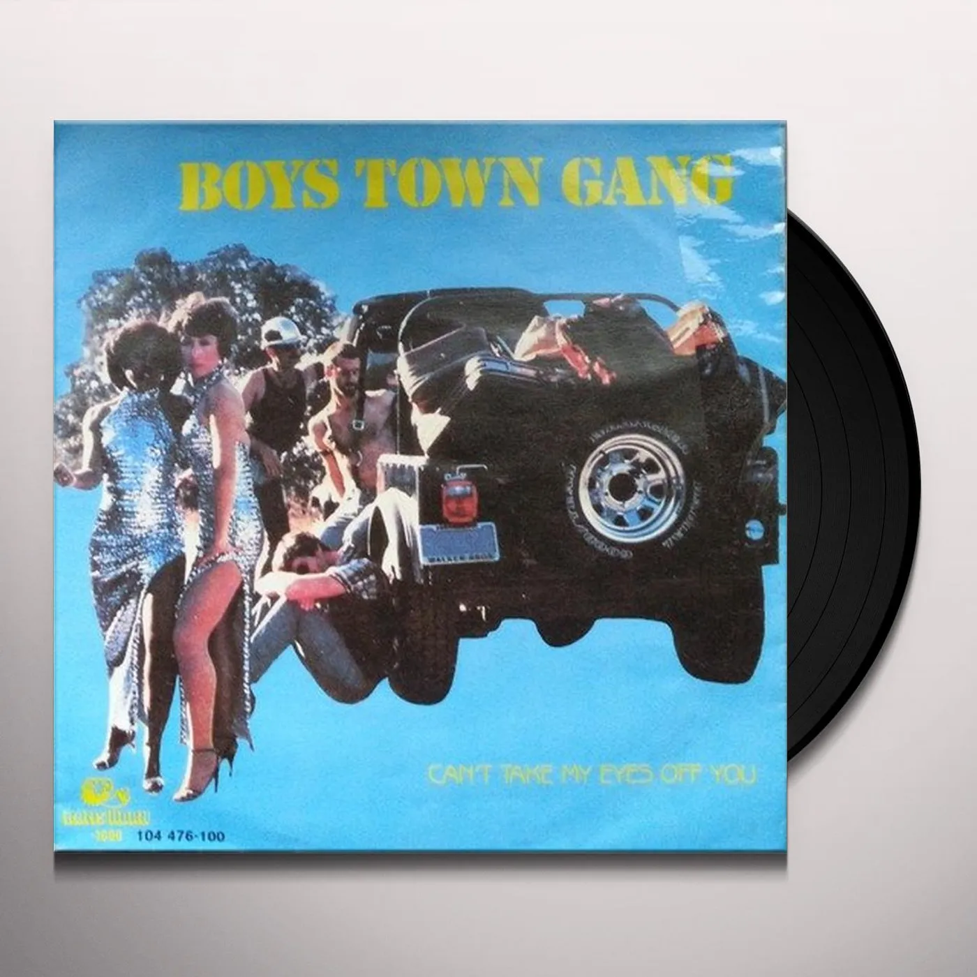 Boys Town Gang CAN'T TAKE MY EYES OFF YOU Vinyl Record - Canada Release