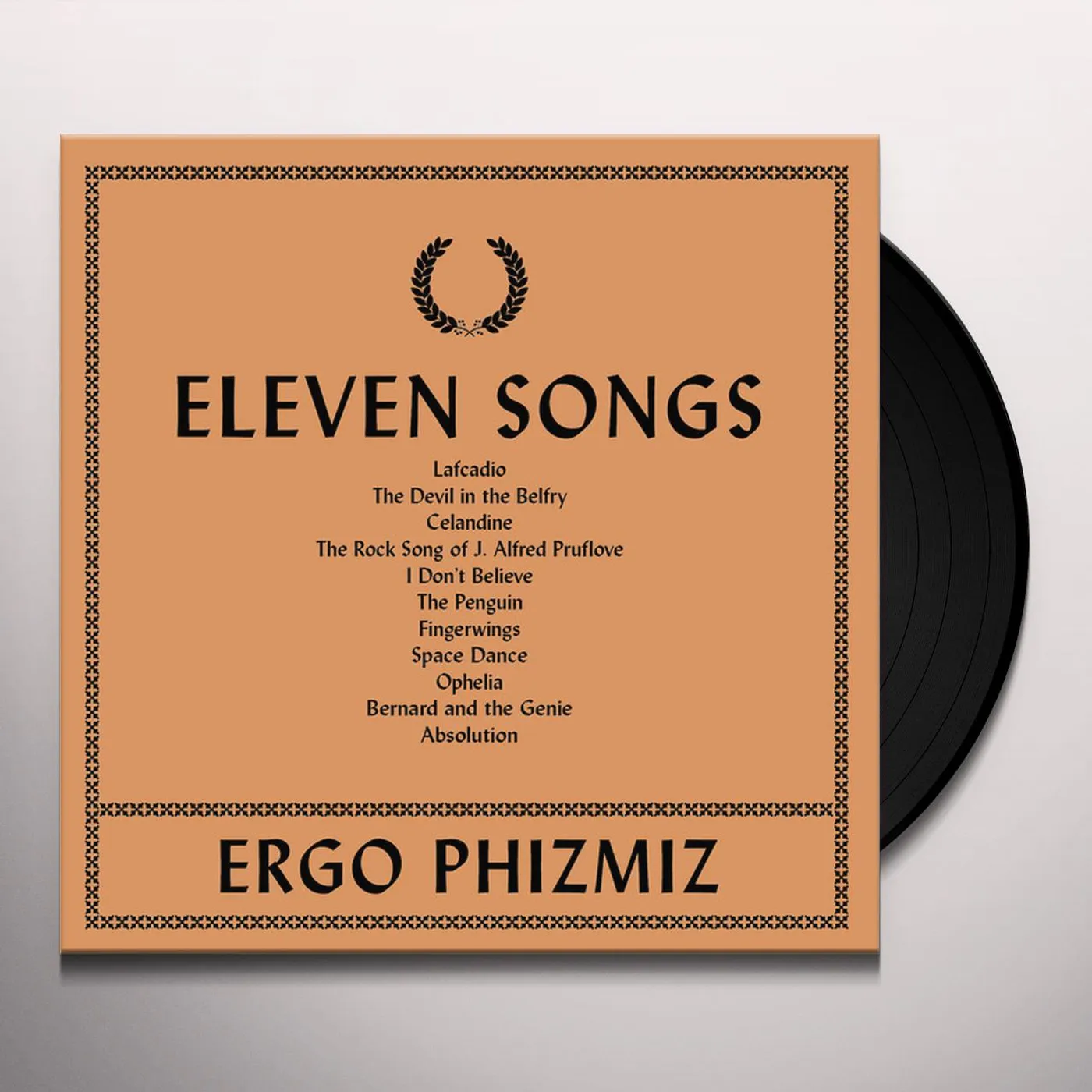 Ergo Phizmiz Eleven Songs Vinyl Record