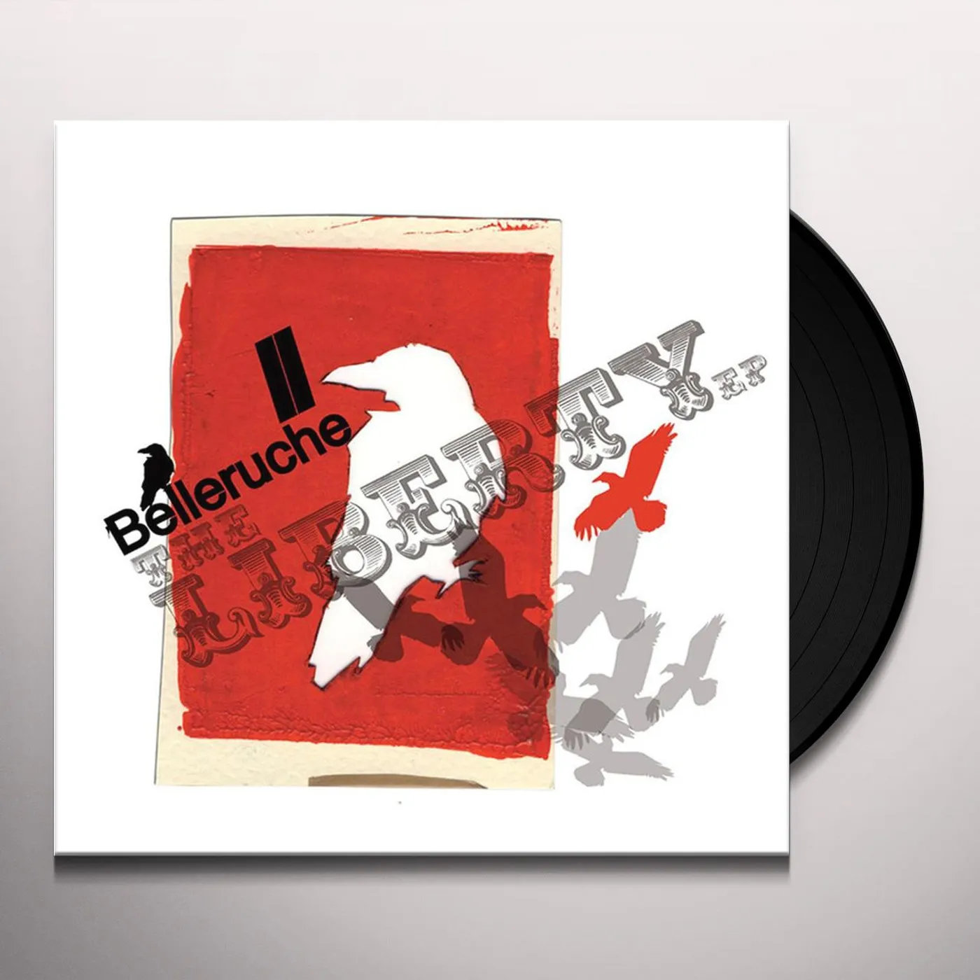 Belleruche LIBERTY EP Vinyl Record