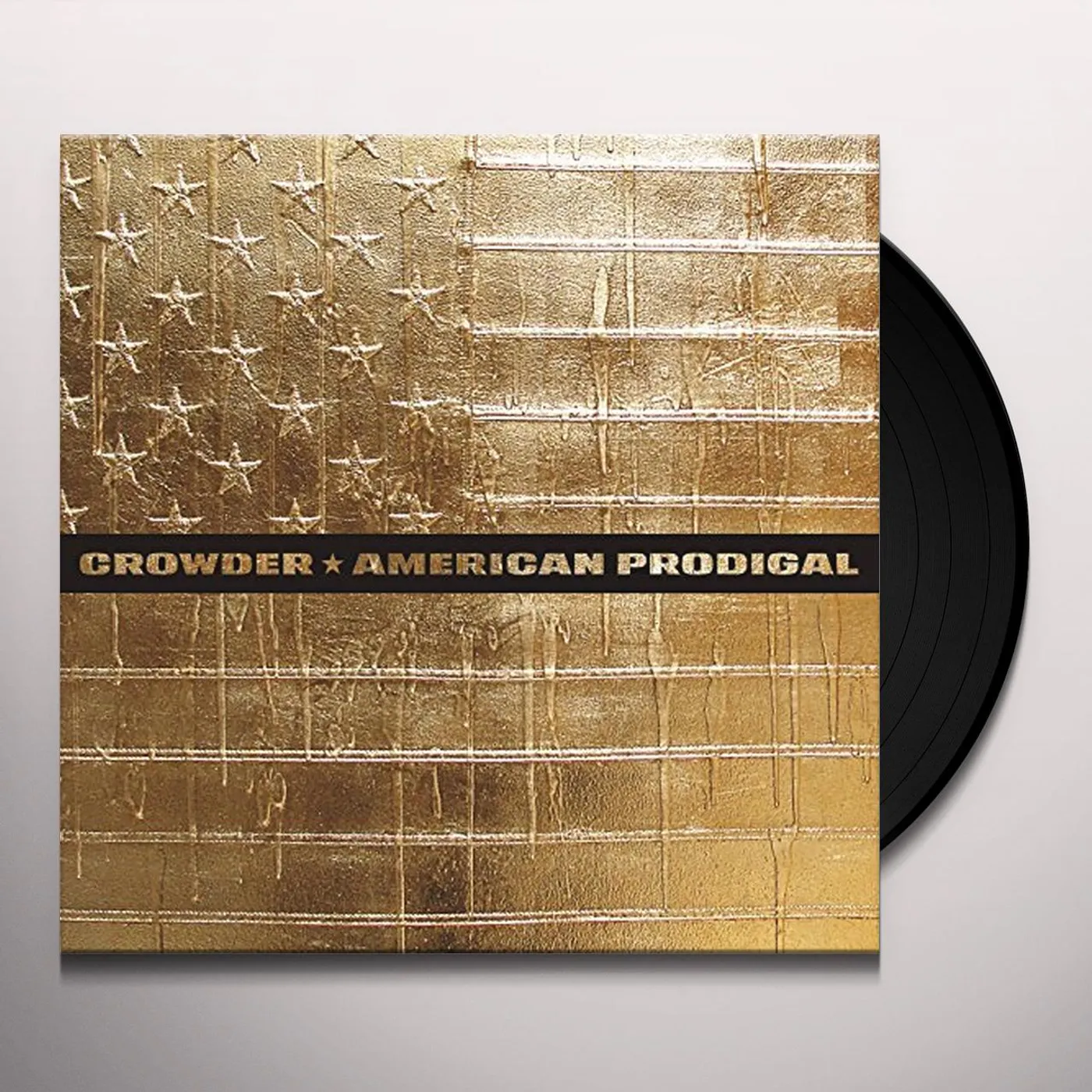 Crowder AMERICAN PRODIGAL Vinyl Record