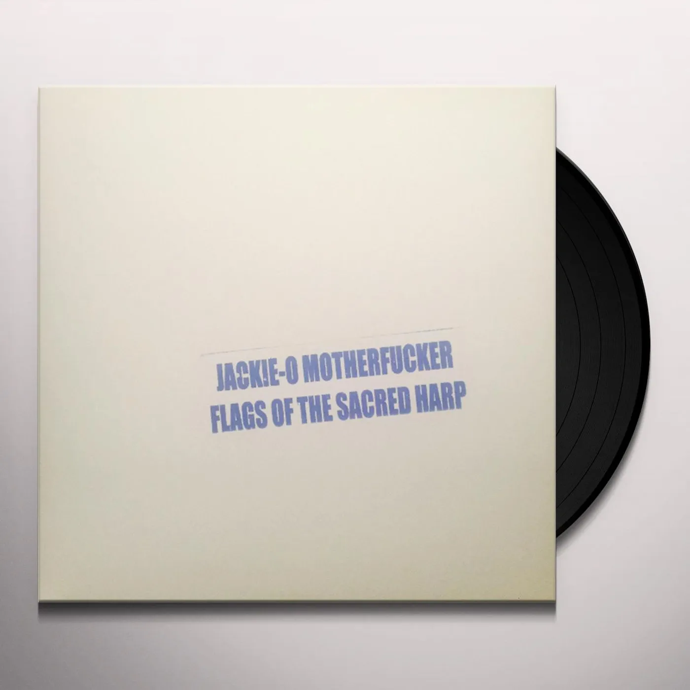 Jackie O Motherfucker Flags Of The Sacred Harp Vinyl Record