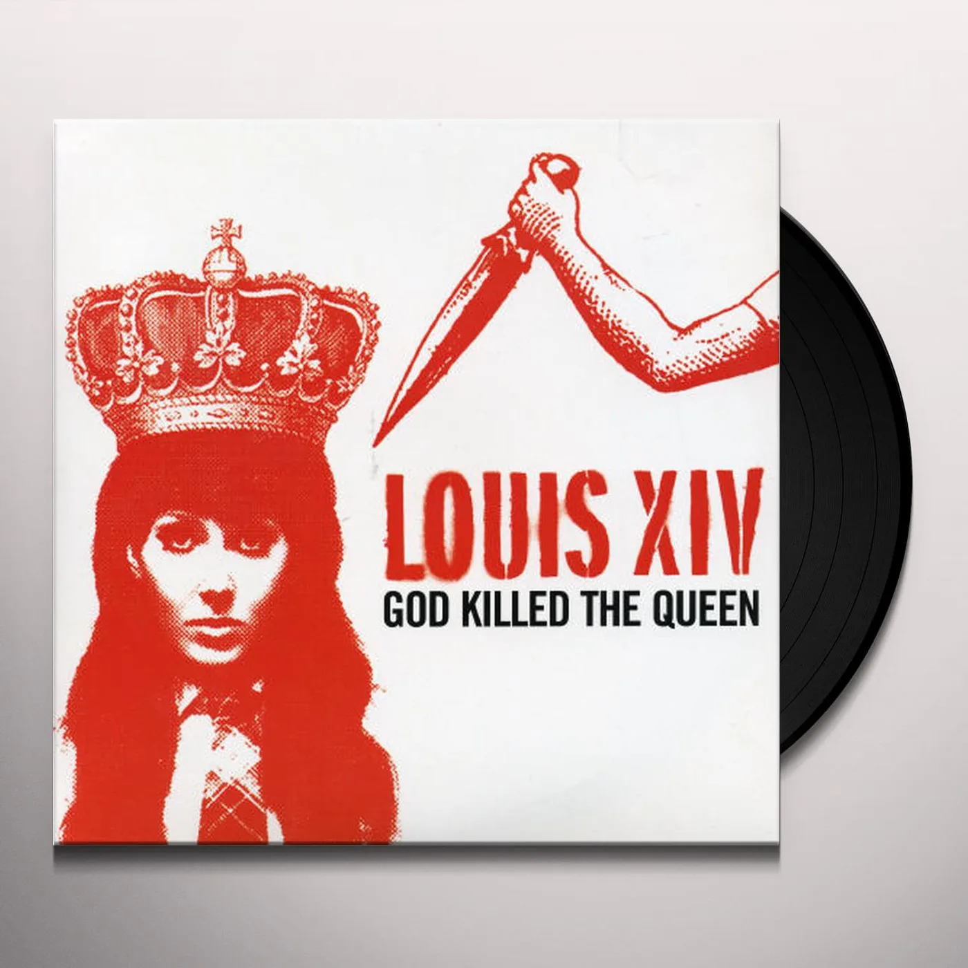 Louis XIV GOD KILLED THE QUEEN Vinyl Record - UK Release