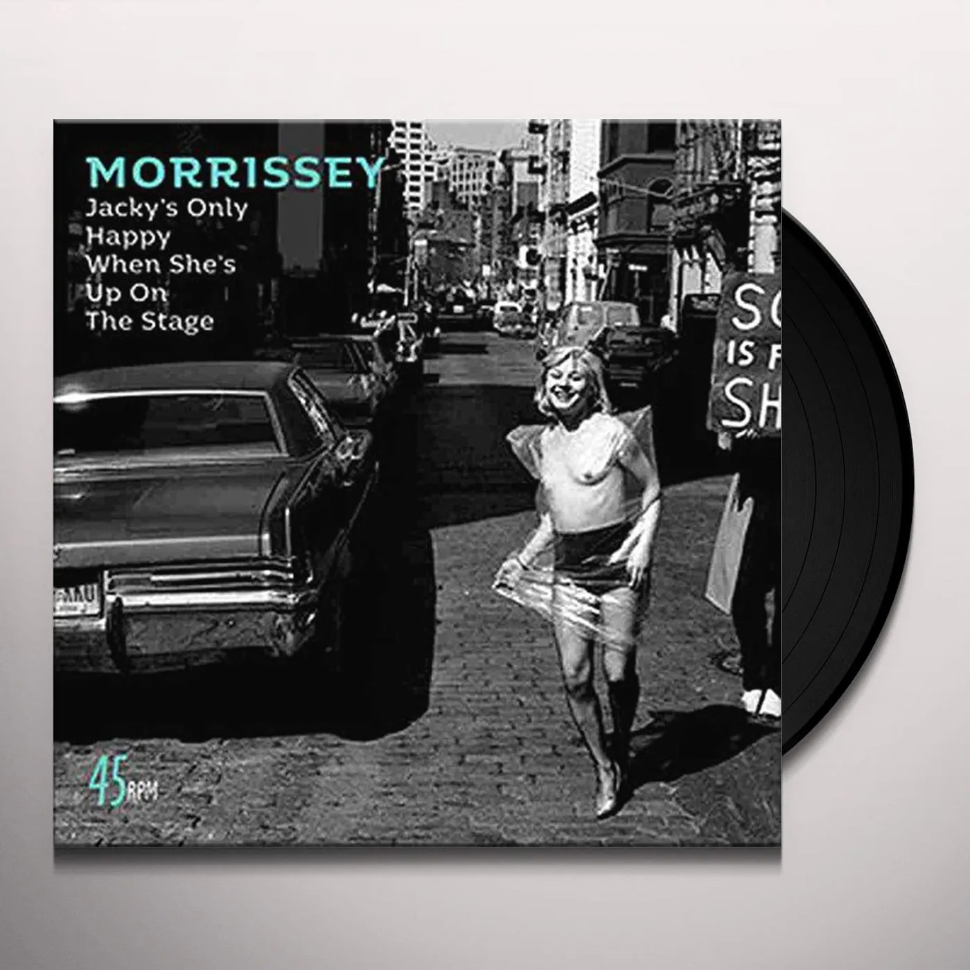 Morrissey JACKY'S ONLY HAPPY WHEN SHE'S UP ON THE STAGE Vinyl Record