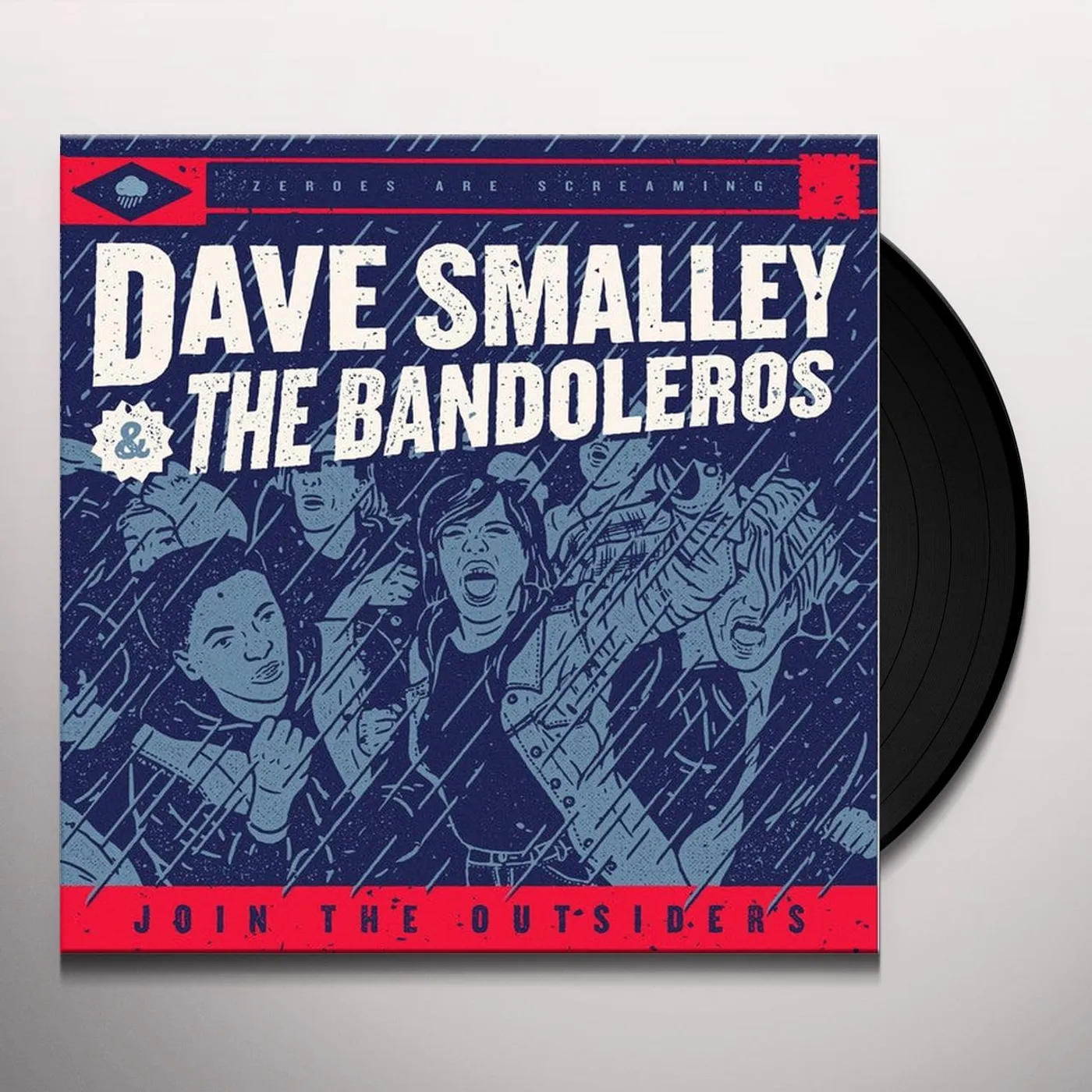 DAVE SMALLEY & THE BANDOLEROS Join The Outsiders Vinyl Record
