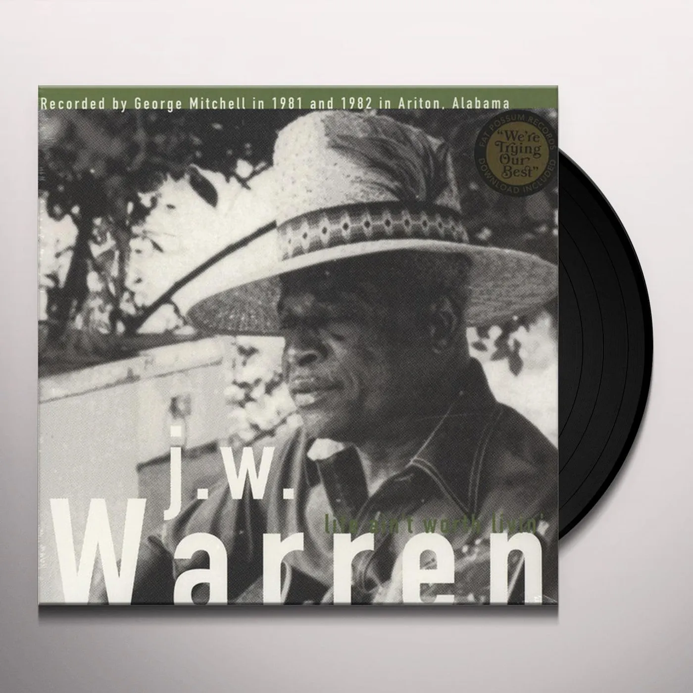J.W. Warren LIFE AINT WORTH LIVIN Vinyl Record