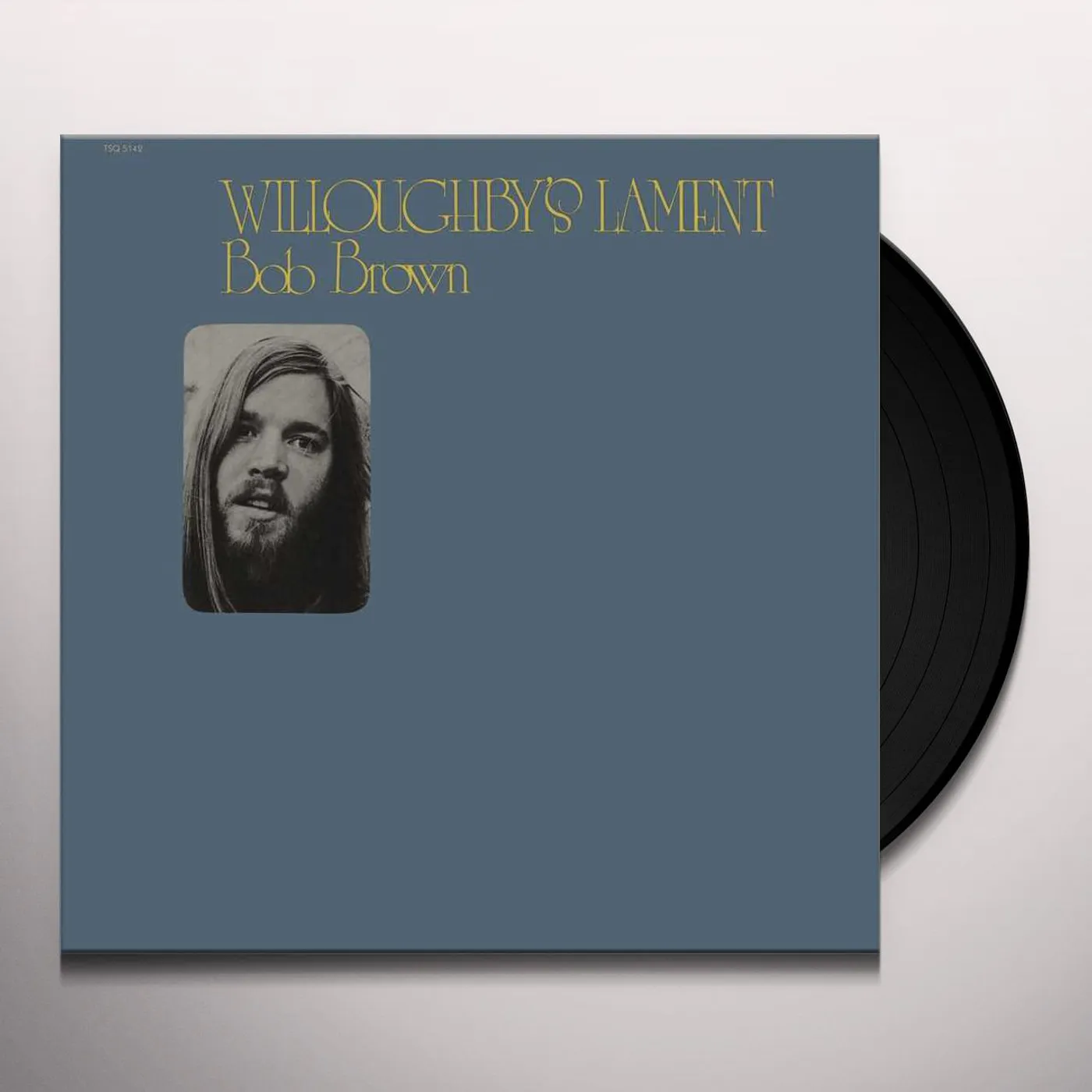 Bob Brown Willoughby's Lament Vinyl Record