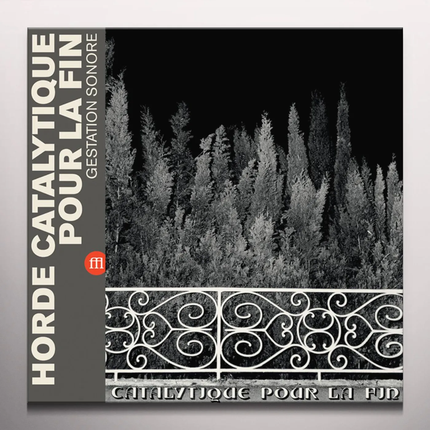 Horde catalytique pour la fin GESTATION SONORE Vinyl Record