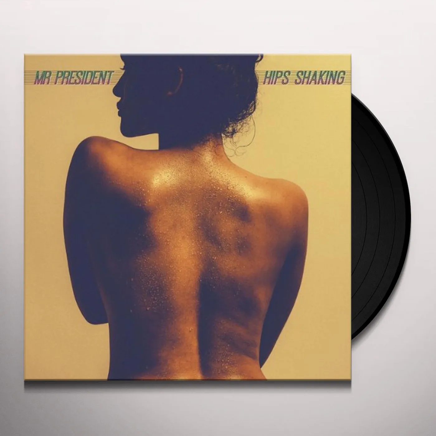 Mr President Hips Shaking Vinyl Record