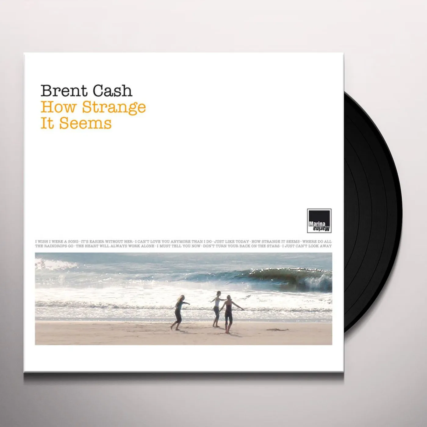 Brent Cash How Strange It Seems Vinyl Record