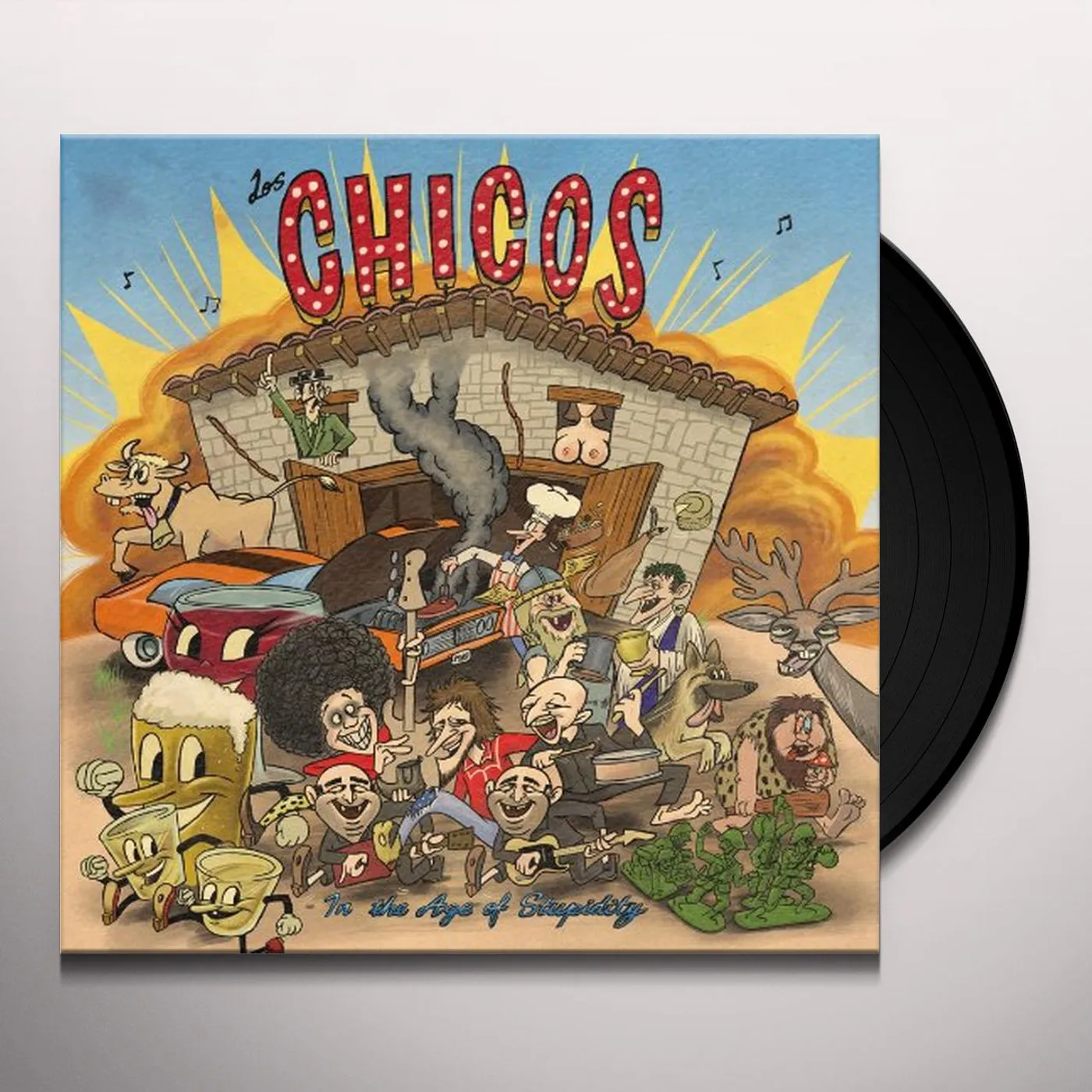 Los Chicos IN THE AGE OFSTUPIDITY Vinyl Record