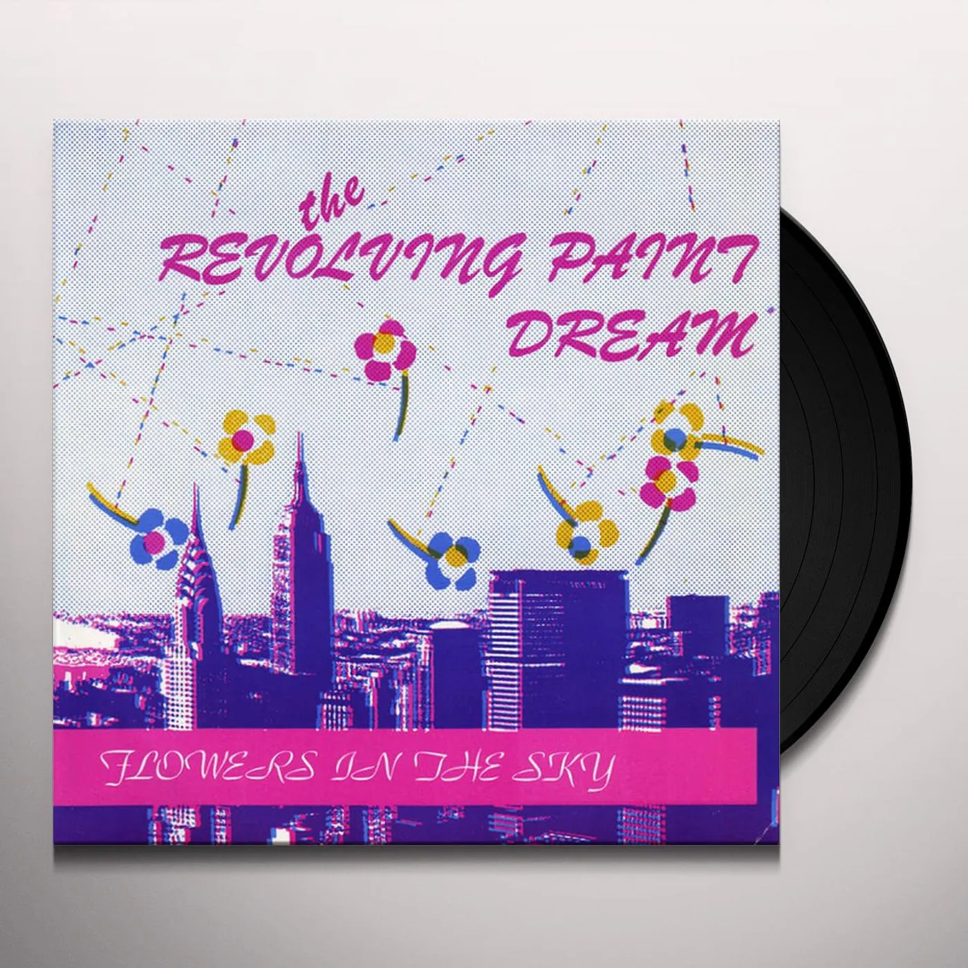 The Revolving Paint Dream Flowers In The Sky Vinyl Record