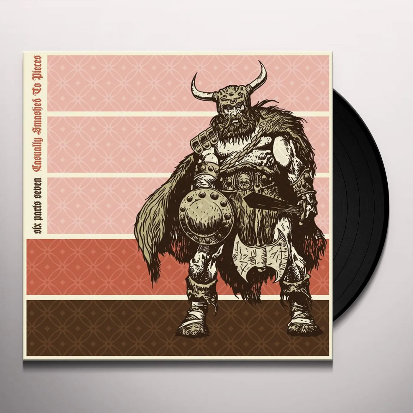 The Six Parts Seven Casually Smashed To Pieces Vinyl Record