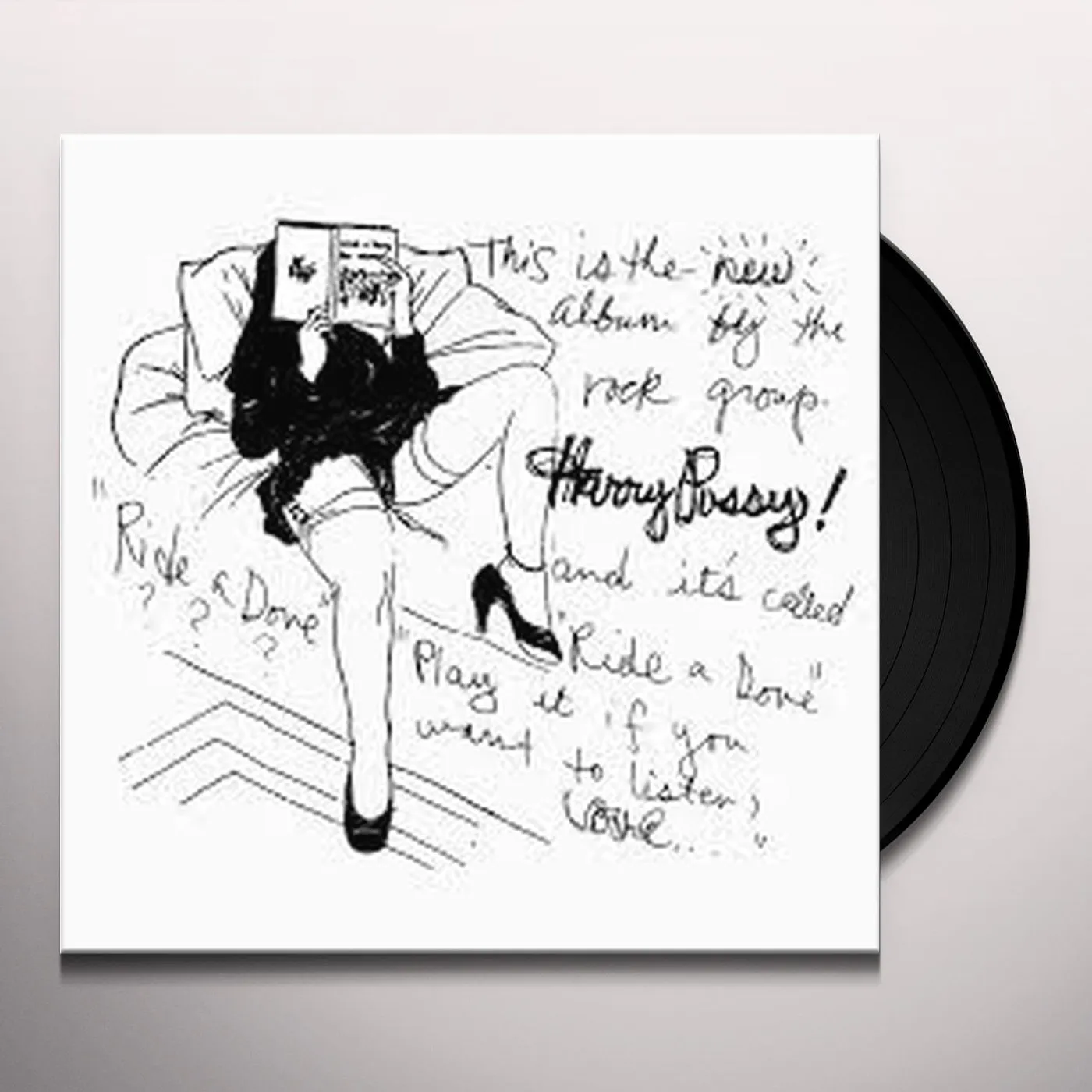 Harry Pussy Ride A Dove Vinyl Record