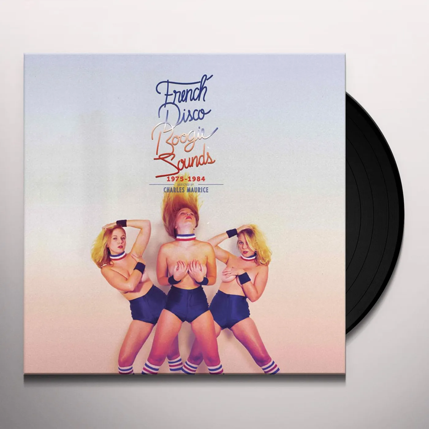 Charles Maurice FRENCH DISCO BOOGIE SOUNDS 1975-1984: SELECTED BY Vinyl Record