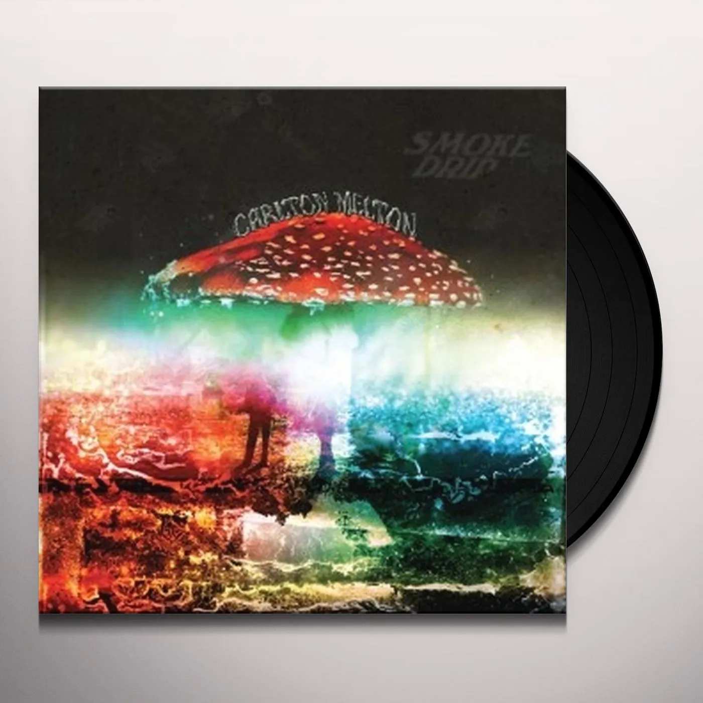 Carlton Melton SMOKE DRIP Vinyl Record - Portugal Release
