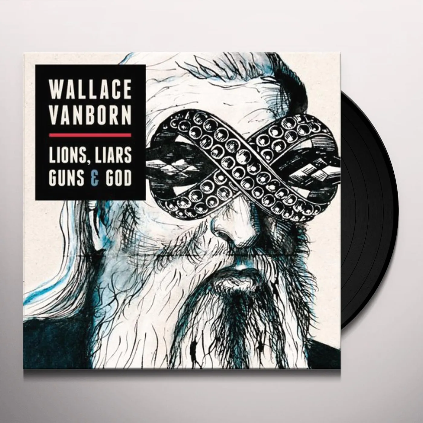 Wallace Vanborn LIONS LIARS GUNS & GOD Vinyl Record