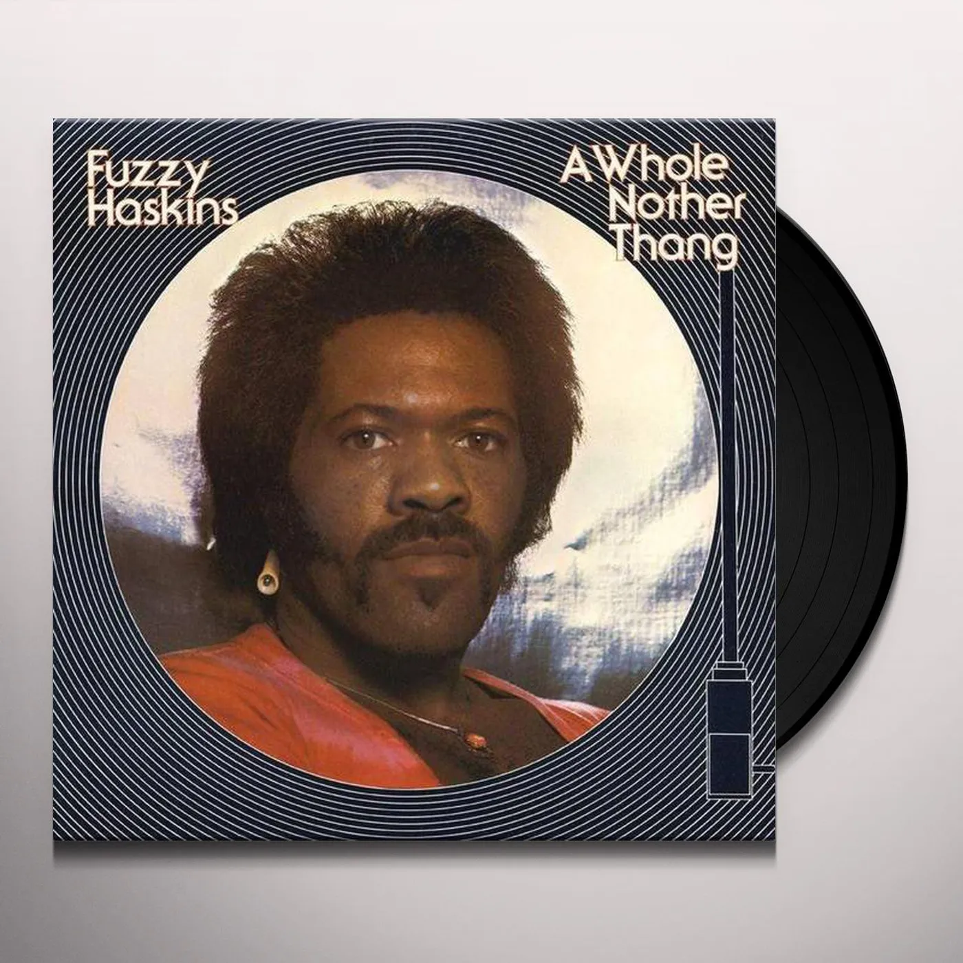 Fuzzy Haskins WHOLE NOTHER THANG Vinyl Record