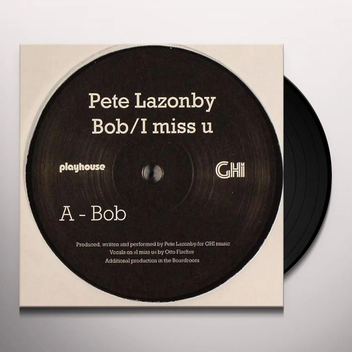 Pete Lazonby BOB / I MISS U Vinyl Record