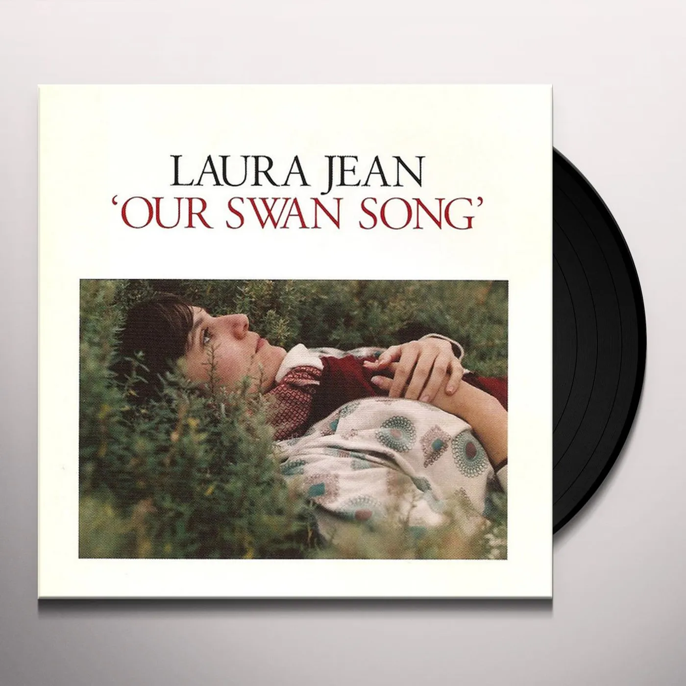 Laura Jean OUR SWAN SONG Vinyl Record