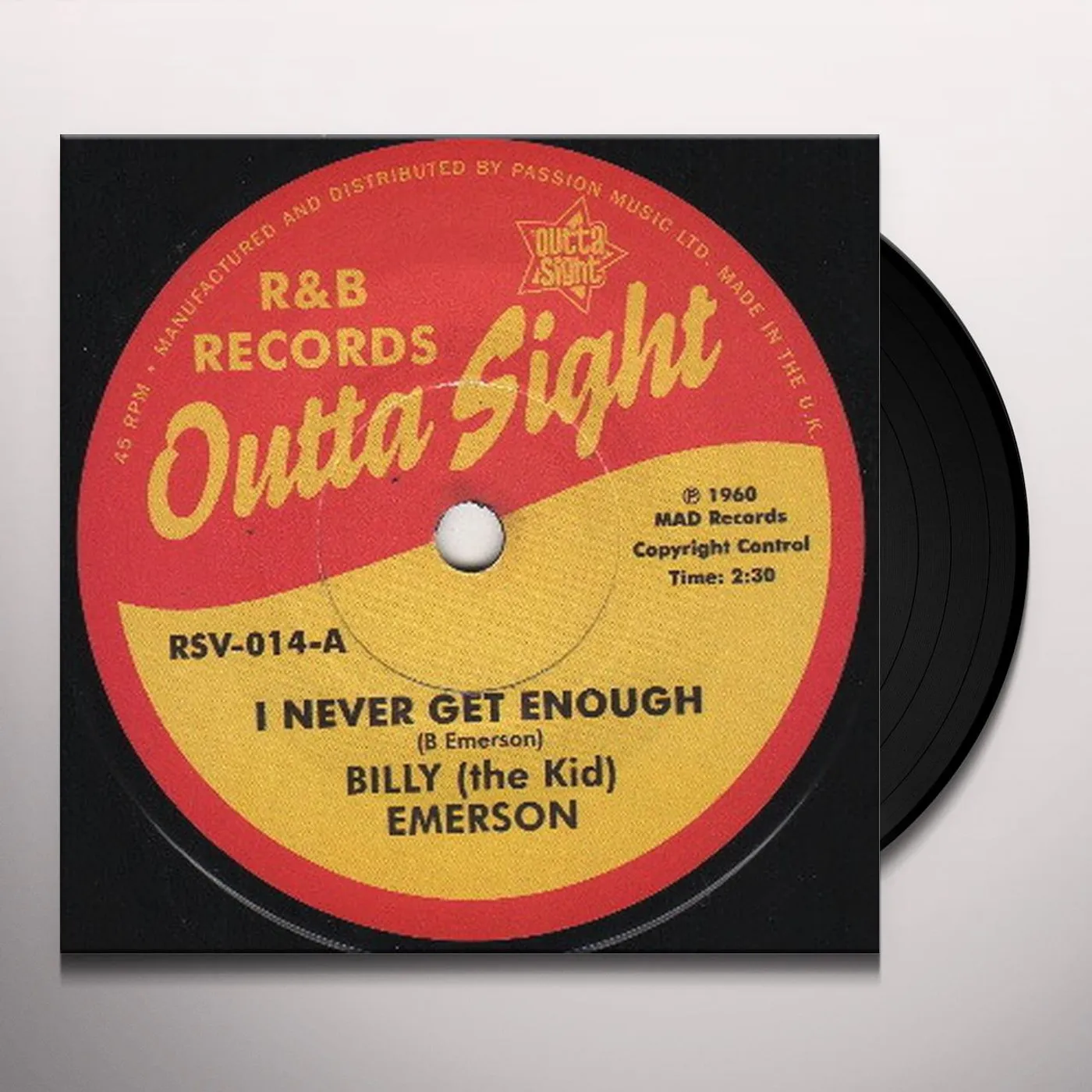 Billy/Piney Brown Emerson NEVER GET ENOUGH/SUGAR IN MY TEA (CREAM IN MY COFF Vinyl Record
