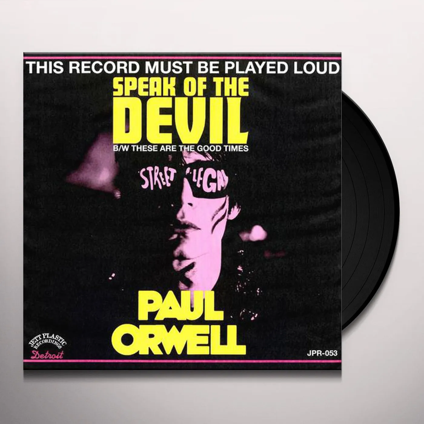 PAUL ORWELL Speak of The Devil B/W These Are The Good Times Vinyl Record