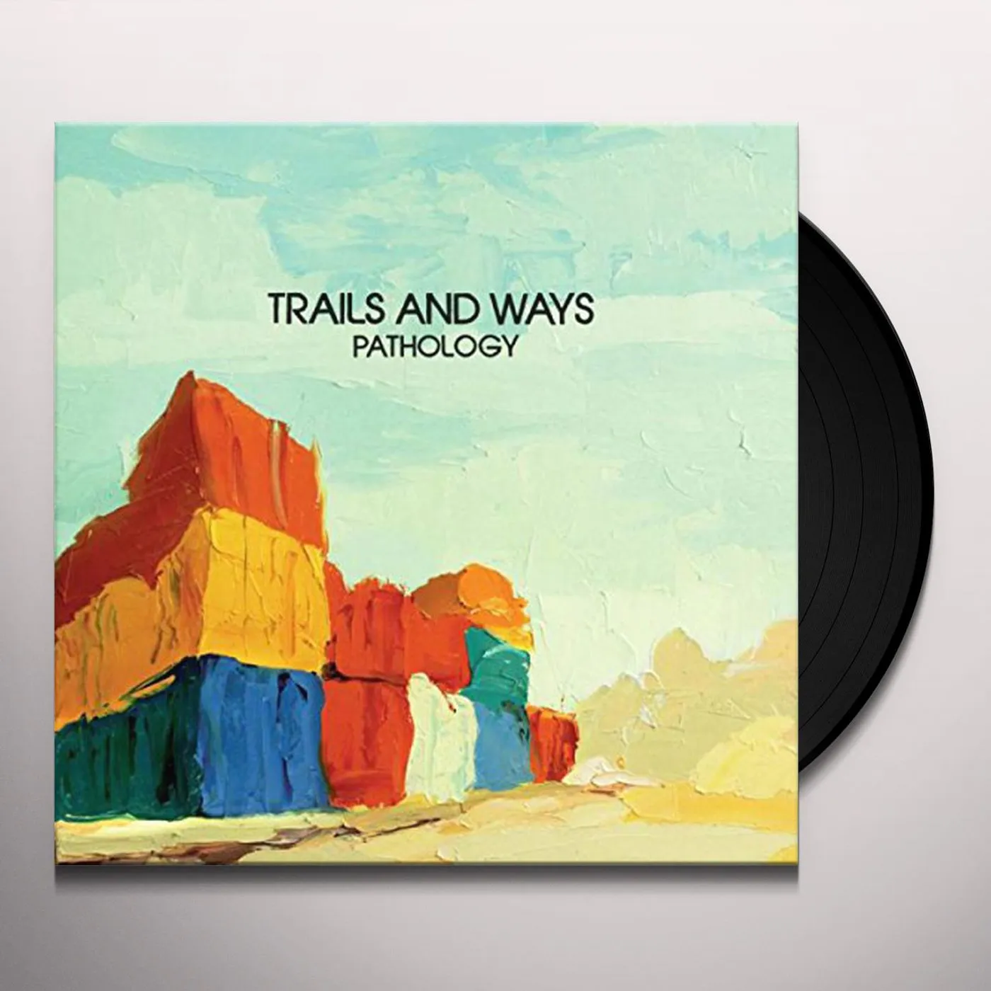 Trails and Ways Pathology Vinyl Record
