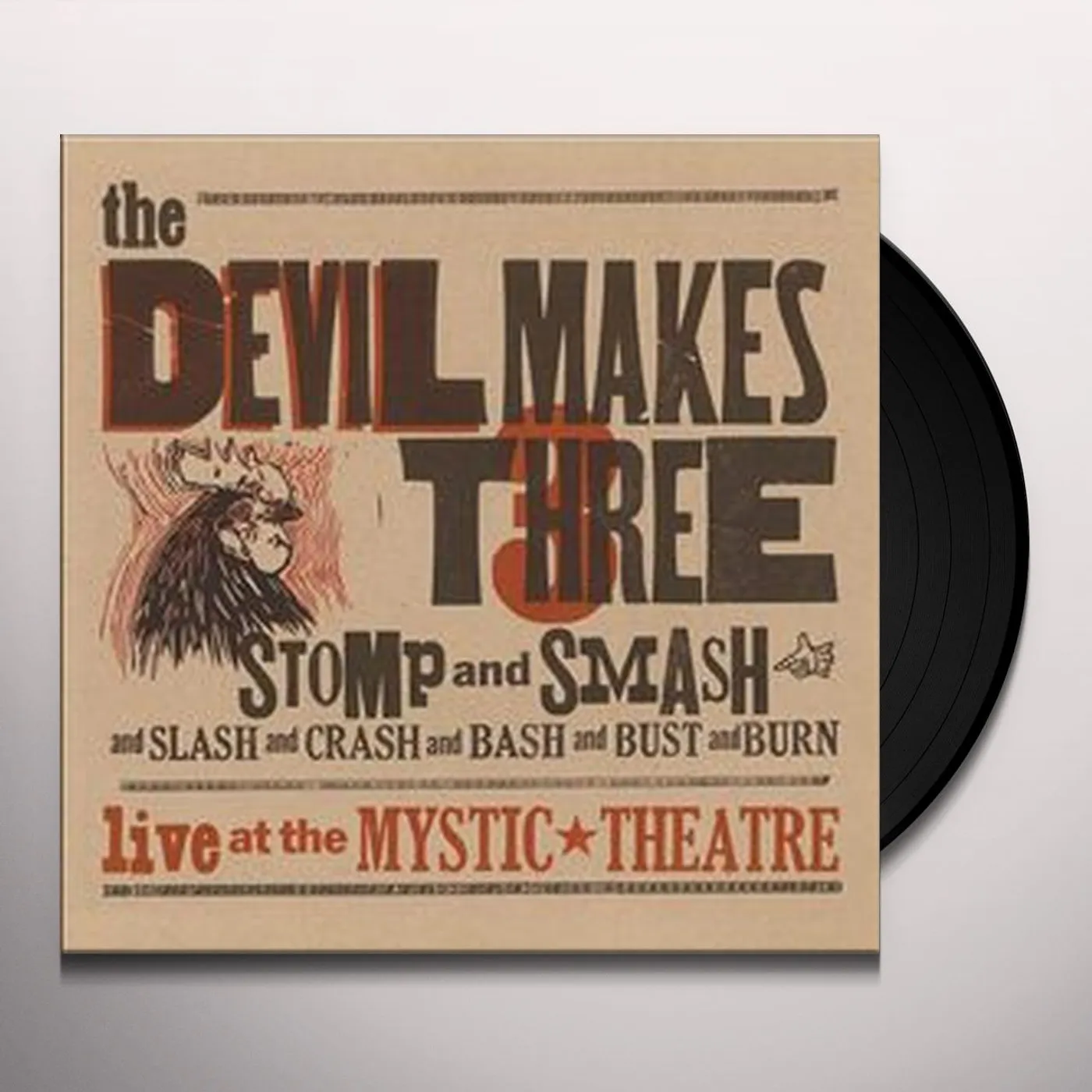 The Devil Makes Three STOMP AND SMASH Vinyl Record