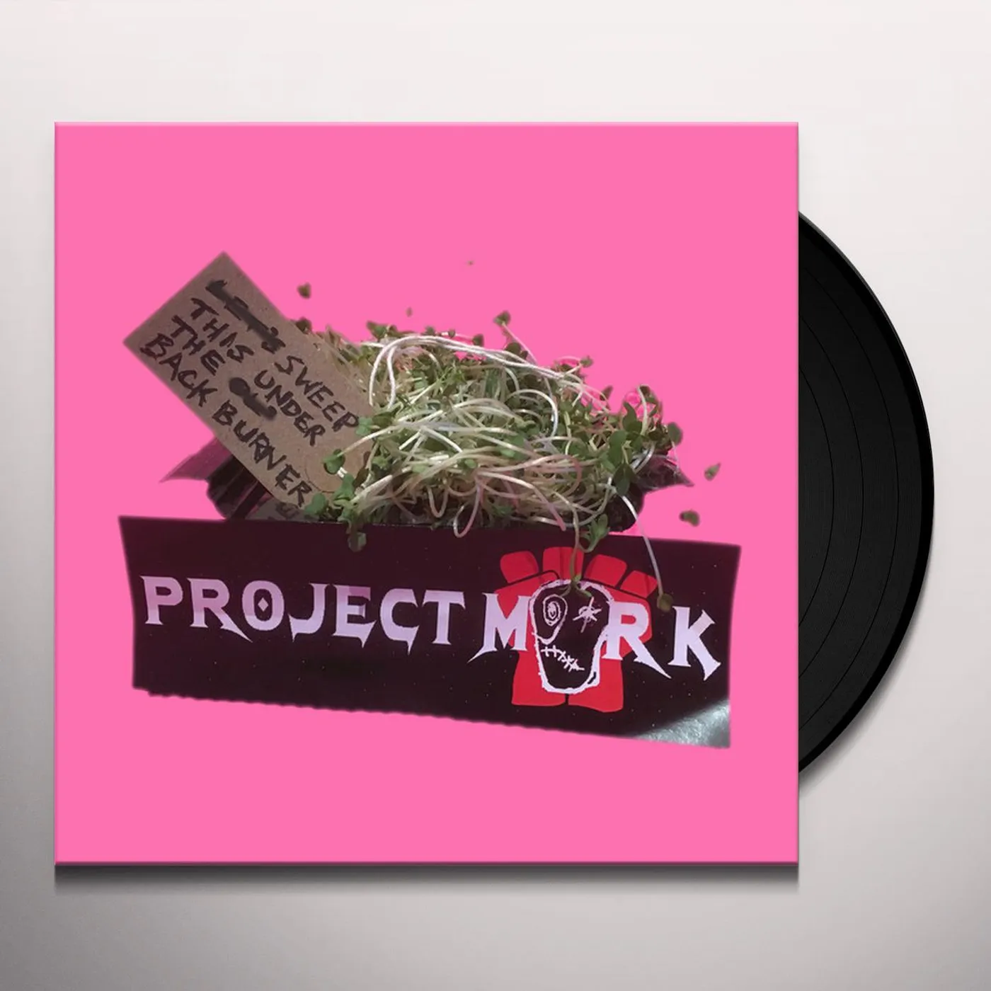 Project Mork Sweep This Under the Backburner Vinyl Record