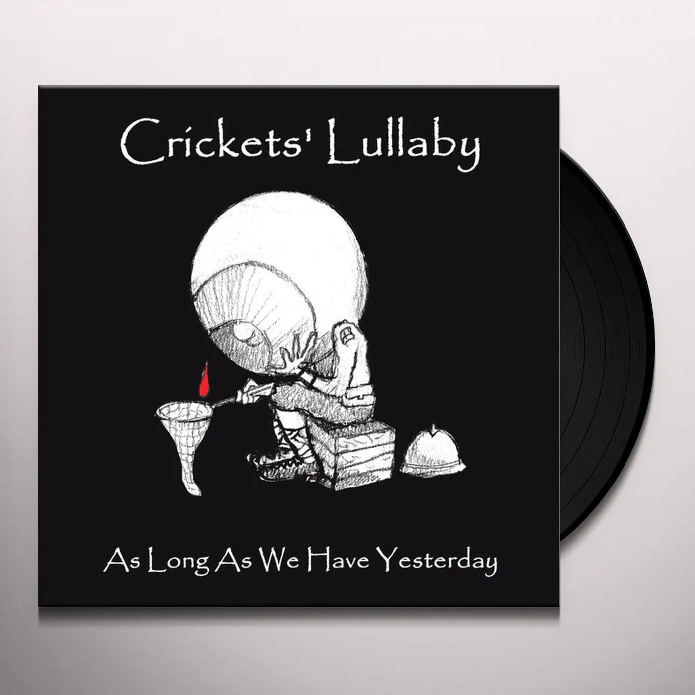 Crickets' Lullaby AS LONG AS WE HAVE YESTERDAY Vinyl Record