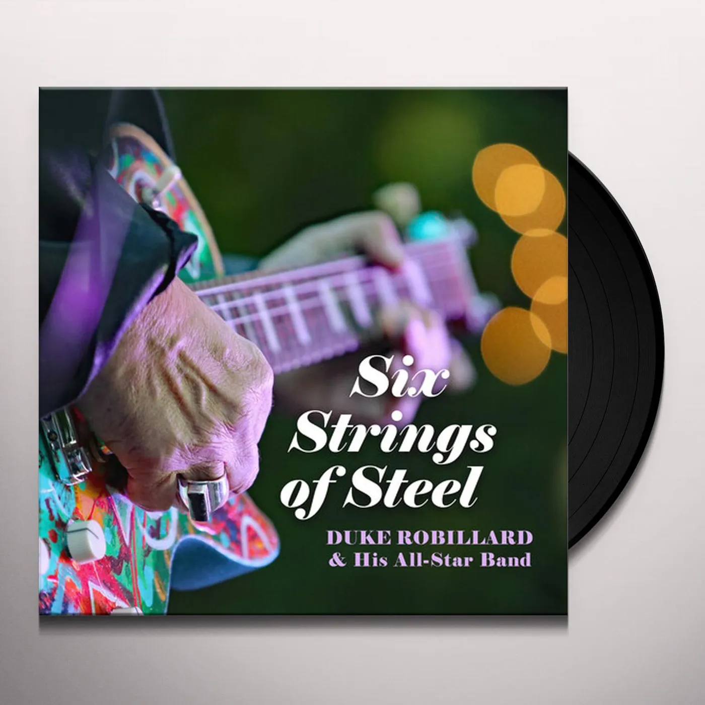 Duke Robillard Six Strings Of Steel Vinyl Record
