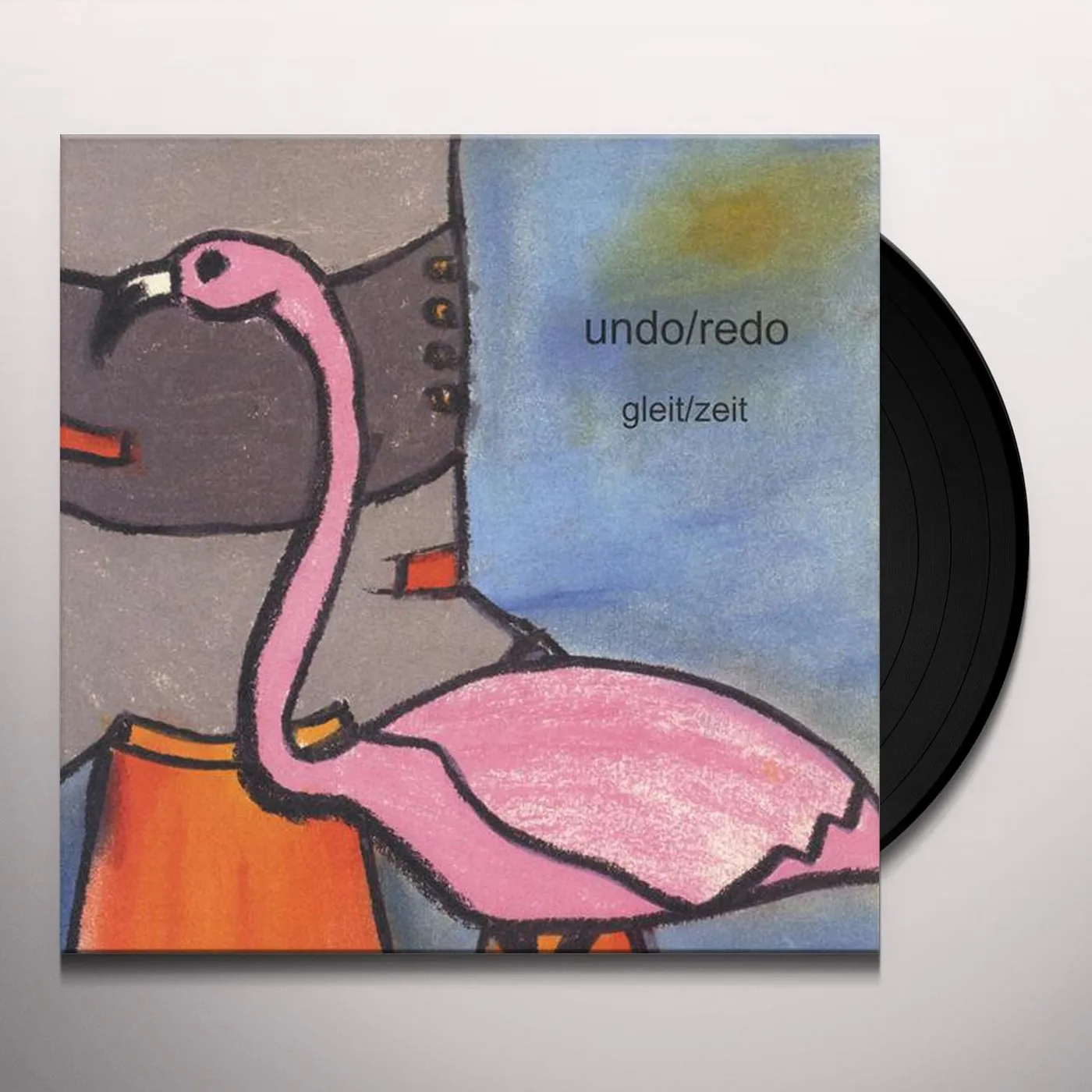 Undo Redo GLEIT / ZEIT Vinyl Record