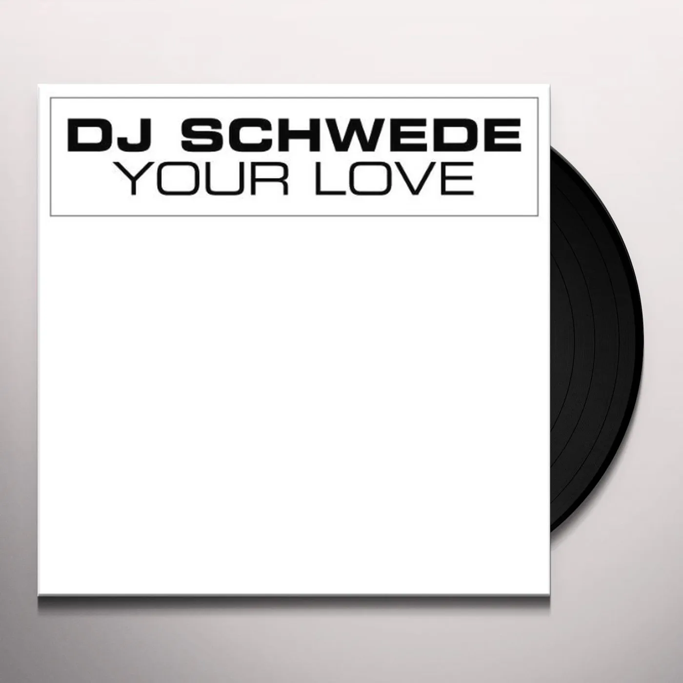 DJ Schwede Your Love Vinyl Record