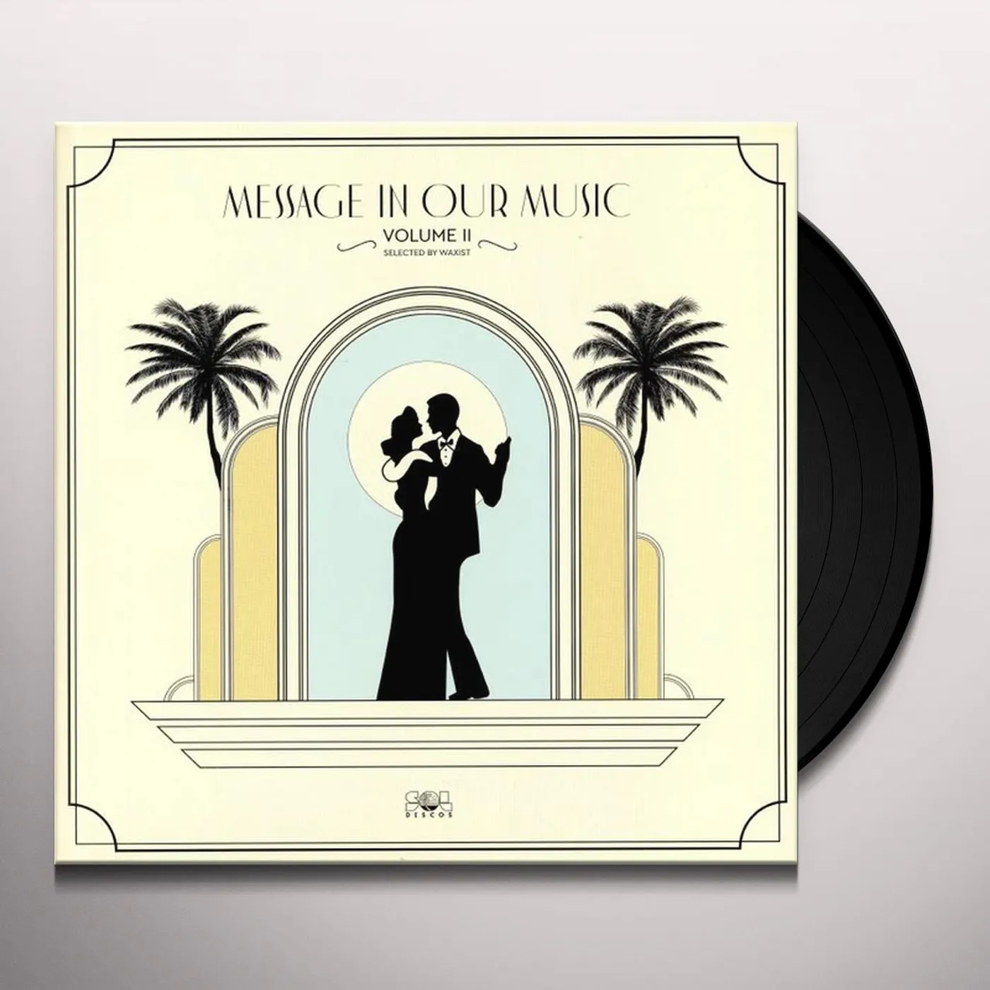 MESSAGE IN OUR MUSIC VOLUME II: SELECTED BY WAXIST Vinyl Record