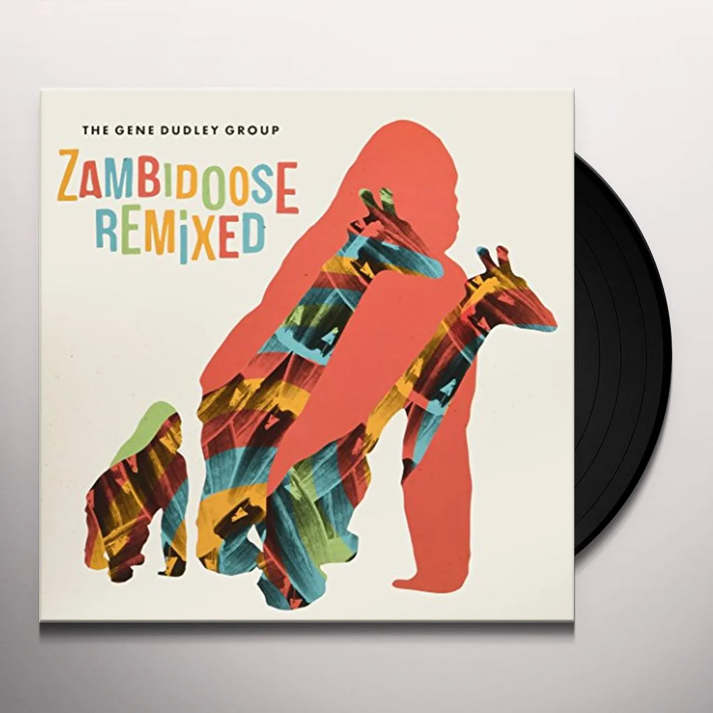 The Gene Dudley Group Zambidoose Remixed Vinyl Record