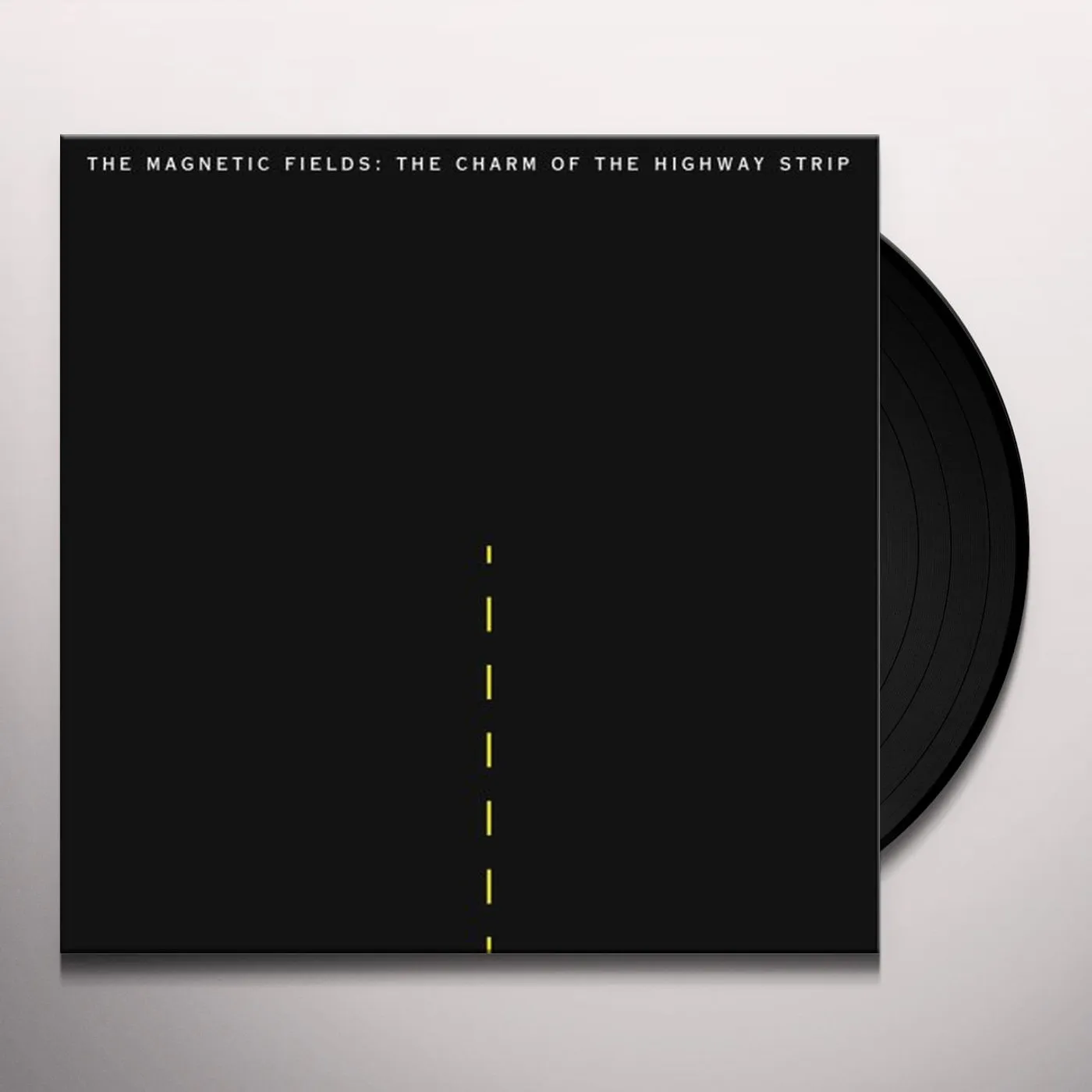 The Magnetic Fields CHARM OF THE HIGHWAY STRIP Vinyl Record