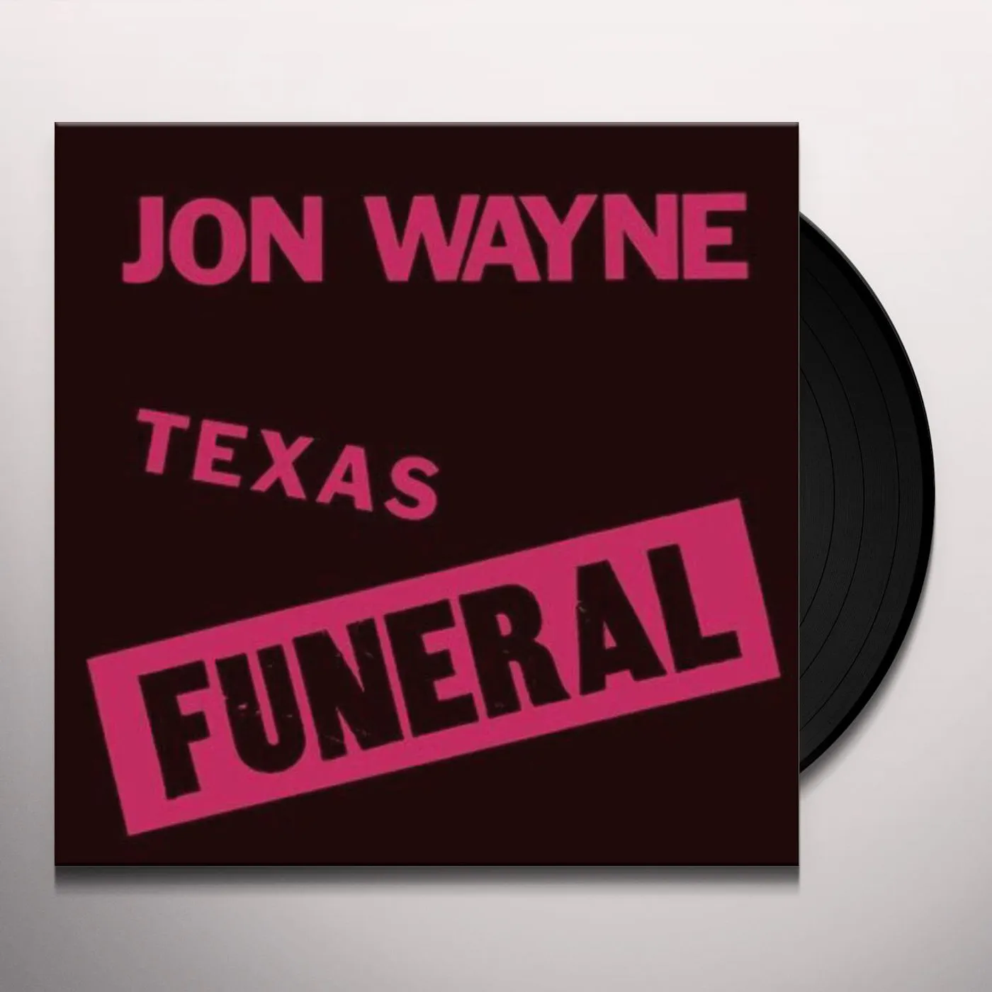 Jonwayne Texas Funeral Vinyl Record