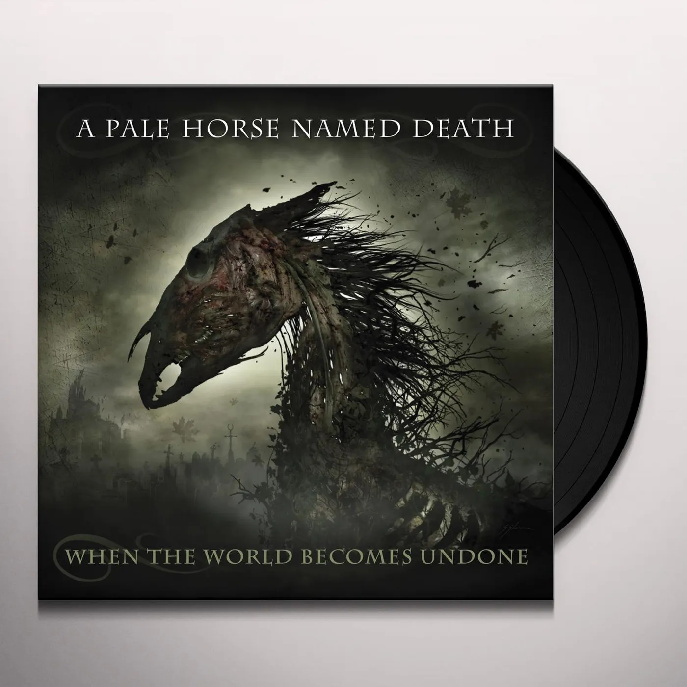A Pale Horse Named Death When the World Becomes Undone Vinyl Record