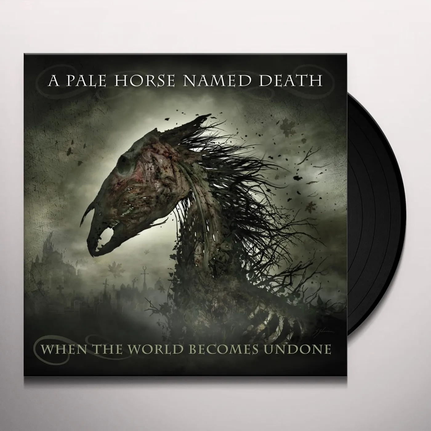 A Pale Horse Named Death When the World Becomes Undone Vinyl Record