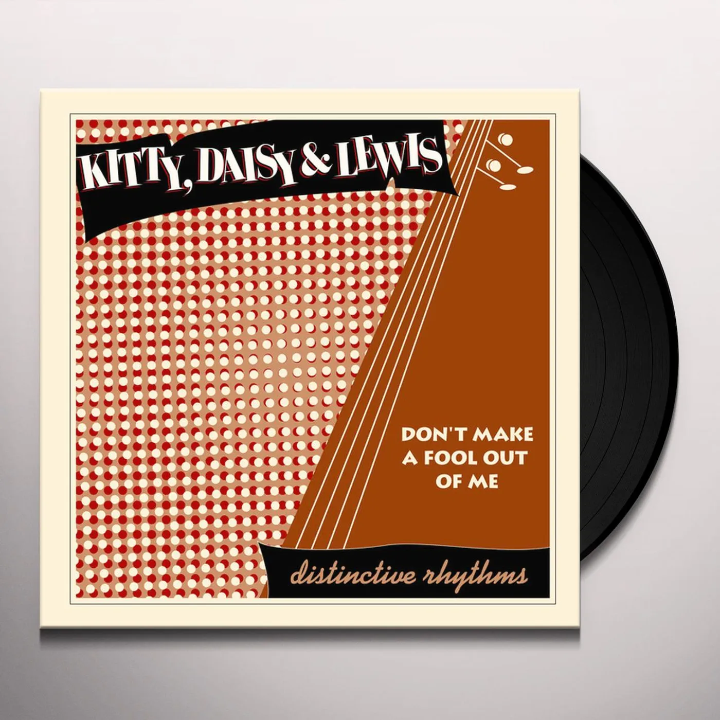 Kitty, Daisy & Lewis Don't Make a Fool Out of Me Vinyl Record